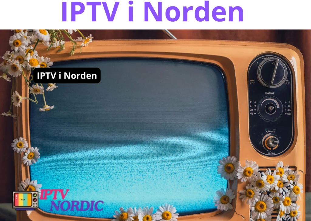 IPTV i Norden