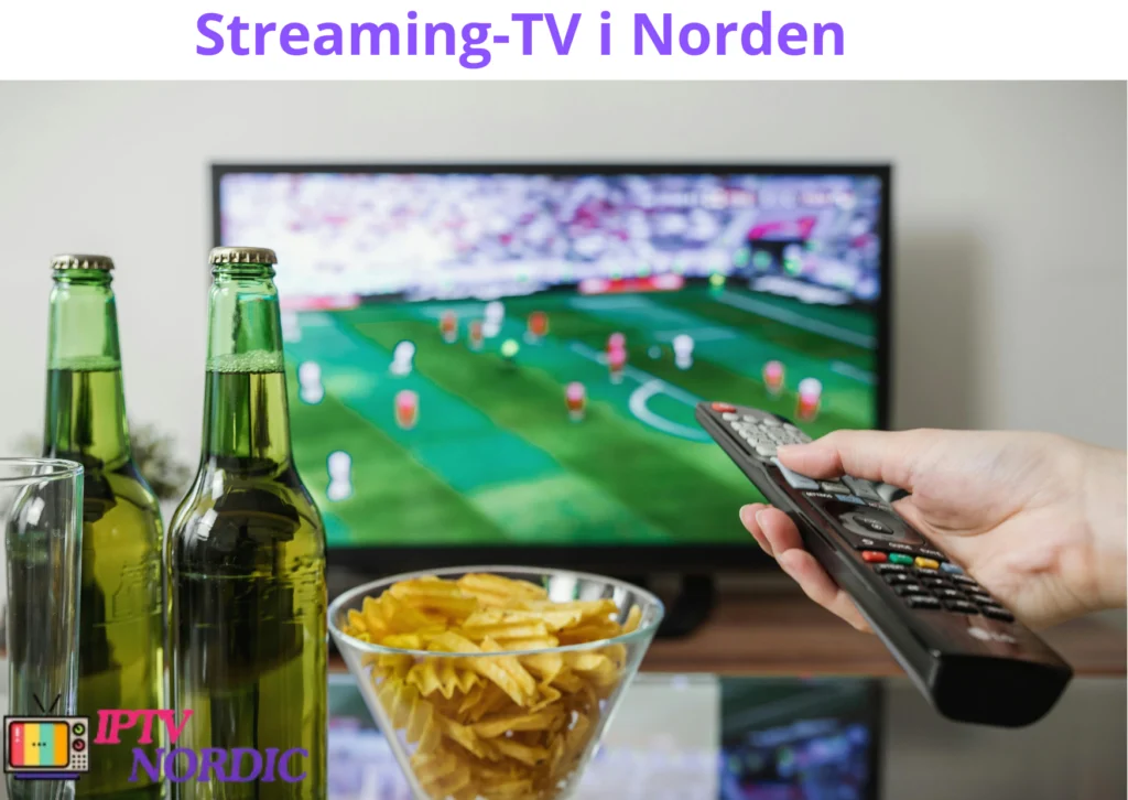 Streaming-TV i Norden